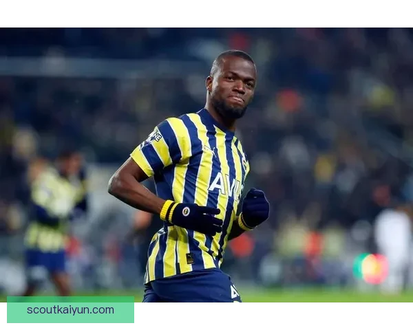 费内巴切进攻套路分析：表现稳健，竞争力增强值得关注